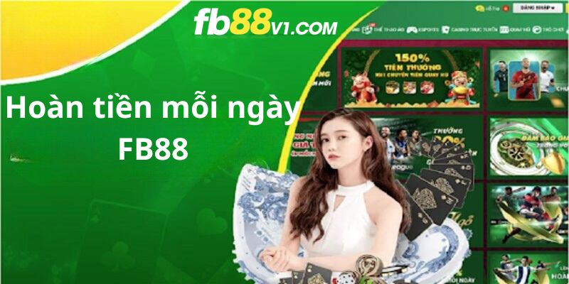 Người chơi nhận hoàn trả tự động mỗi ngày khi chơi tại FB88